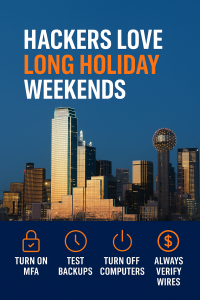 Hackers Love Long Weekends—Here’s How to Keep Labor Day Safe